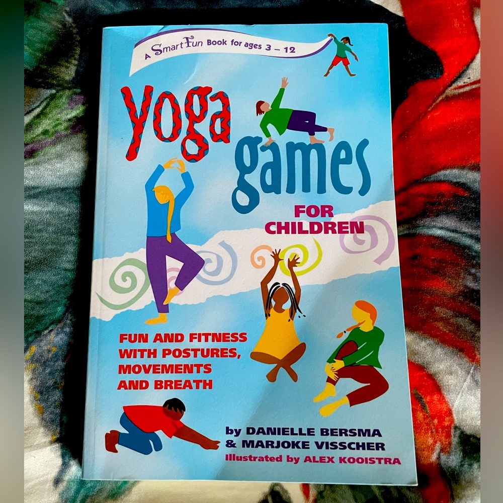 Yoga Games for Children by Danielle Bersma and Marjoke Visscher